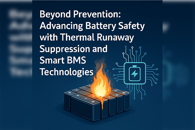 Battery Safety Evolution: From Passive Prevention to Active Suppression