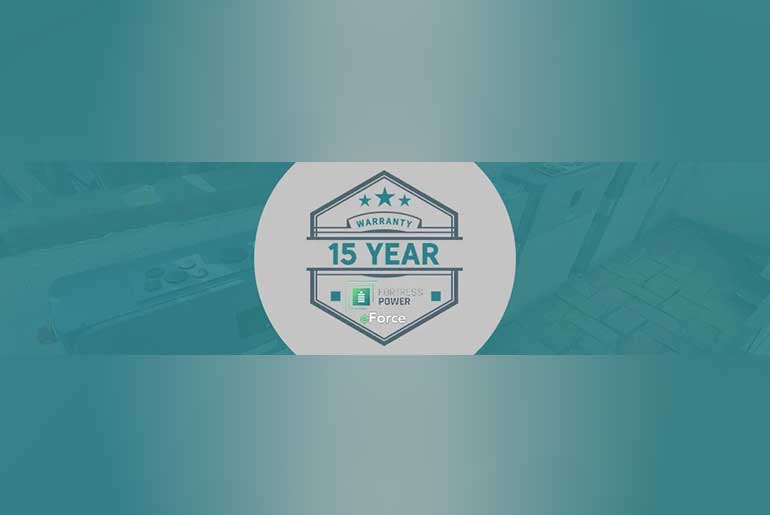 Fortress Power unveils an industry-leading 15-year warranty for its complete eForce Energy Storage System, ensuring long-term reliability and peace of mind.