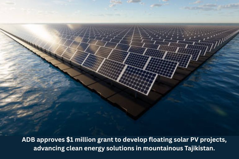 ADB Approves $1 Million Grant for Floating Solar Power in Mountainous Tajikistan