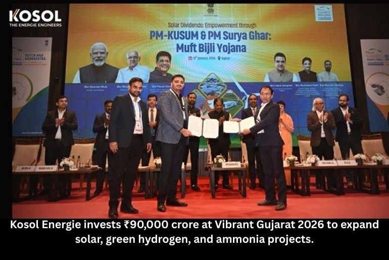 Kosol Energie Signs ₹90,000 Crore MoU at Vibrant Gujarat 2026 to Bolster Solar, Green Hydrogen, Ammonia Projects