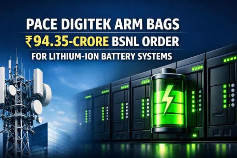 Pace Digitek Secures ₹94.35 Crore Li-ion Battery Order from BSNL