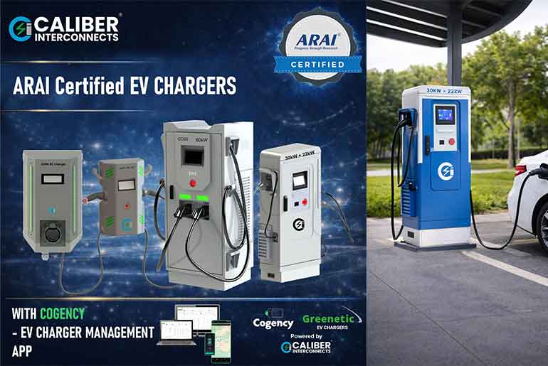 Caliber Interconnects Achieves ARAI Certification for EV Charging Solutions