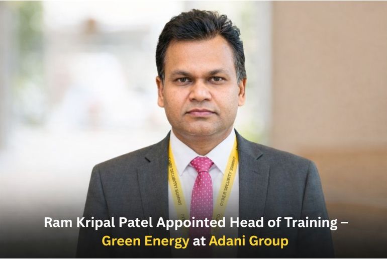 Ram Kripal Patel Appointed Head of Training – Green Energy at Adani Group