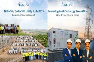 IndiGrid Commissions Landmark 180 MW / 360 MWh Battery Storage Project in Gujarat IndiGrid has recently announced that it has Commissioned the 180 MW/360 MWh Battery Energy Storage System (BESS) project in Gujarat.