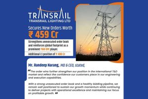 Transrail Lighting Secures International Orders Worth ₹459 Crore Across MENA Region