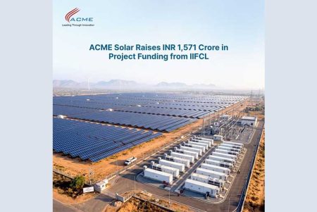 ACME Solar Secures ₹1,571 Crore Funding from IIFCL for 300 MW Rajasthan Project ACME Solar Secures rs 1,571 Crore Funding from IIFCL