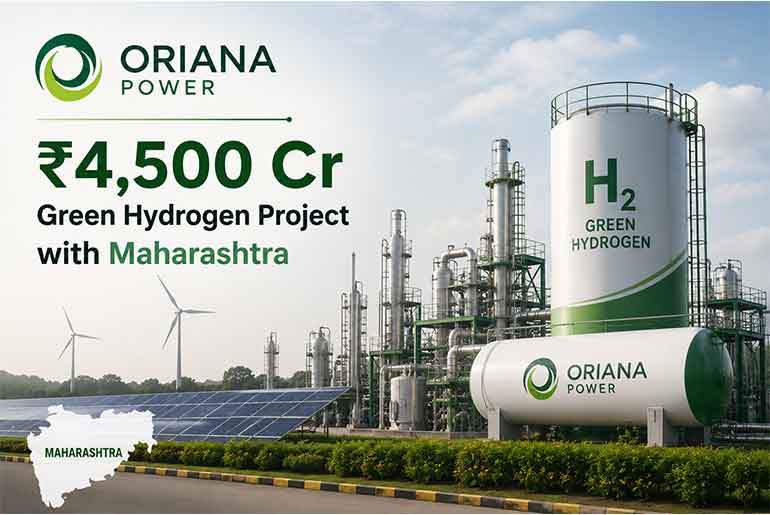 Oriana Power Signs ₹4,500-Crore MoU with Maharashtra for Integrated Green Hydrogen Project Oriana Power Signs Rs 4,500-Cr Maharashtra Green Hydrogen MoU