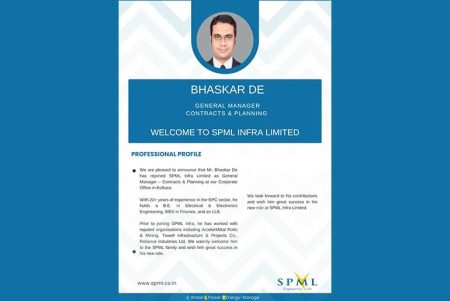 SPML Infra Welcomes Bhaskar De as General Manager – Contracts & Planning SPML Infra Welcomes Bhaskar De as General Manager – Contracts & Planning