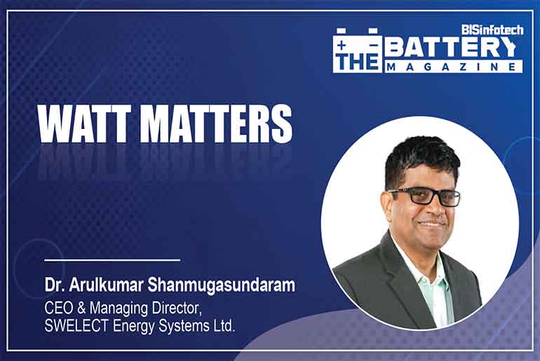 From Legacy to Leadership: Why SWELECT Believes Battery Storage Is the Next Chapter of India’s Energy Transition