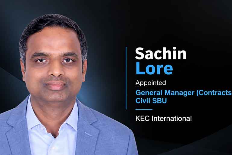 Sachin Lore Appointed General Manager (Contracts), Civil SBU at KEC International Sachin Lore Appointed General Manager (Contracts), Civil SBU at KEC International