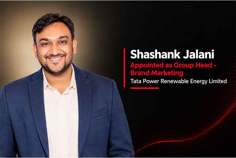 Tata Power Renewable Energy Appoints Shashank Jalani as Group Head – Brand Marketing