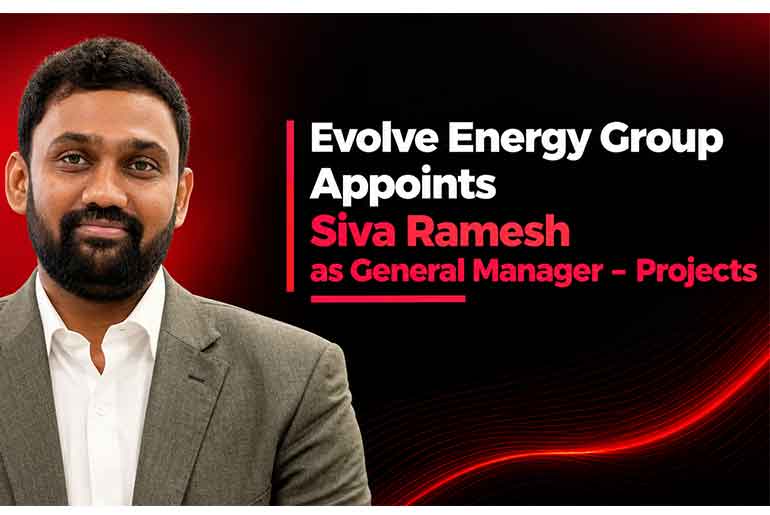 Evolve Energy Group Appoints Siva Ramesh as General Manager – Projects Evolve Energy Group Appoints Siva Ramesh as General Manager – Projects