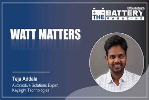 A Battery Can’t Prove Itself in a Lab Alone: Keysight Technologies on the New Science of Battery Validation Keysight Advances Battery Testing For Next-Generation Systems