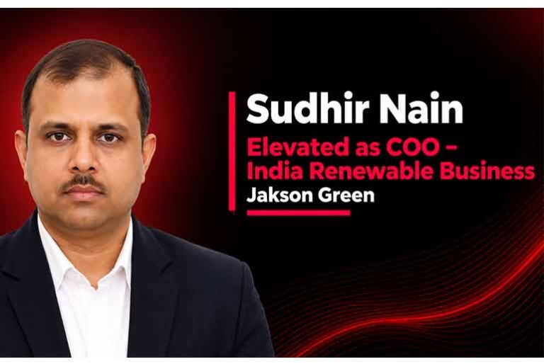 Jakson Green Elevates Sudhir Nain as COO – India Renewable Business Jakson Green Elevates Sudhir Nain as COO – India Renewable Business